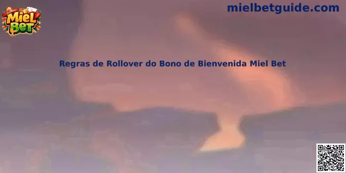 Guía de reglas de rollover del bono de bienvenida Miel Bet para México