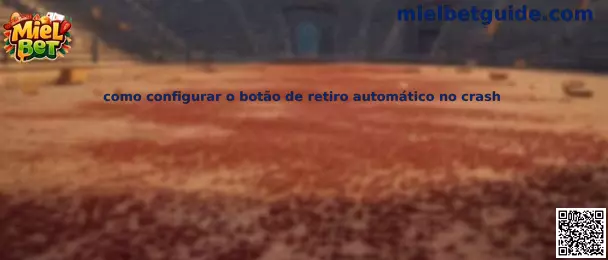 Configuración del botón de retiro automático en Crash