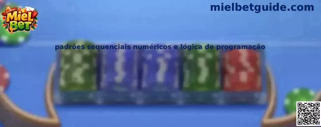 Patrones secuenciales numéricos y lógica de programación