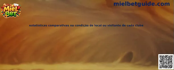 Estadísticas comparativas de clubes como local o visitante