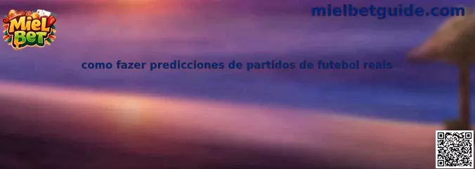 Como fazer predicciones de partidos de futebol reais